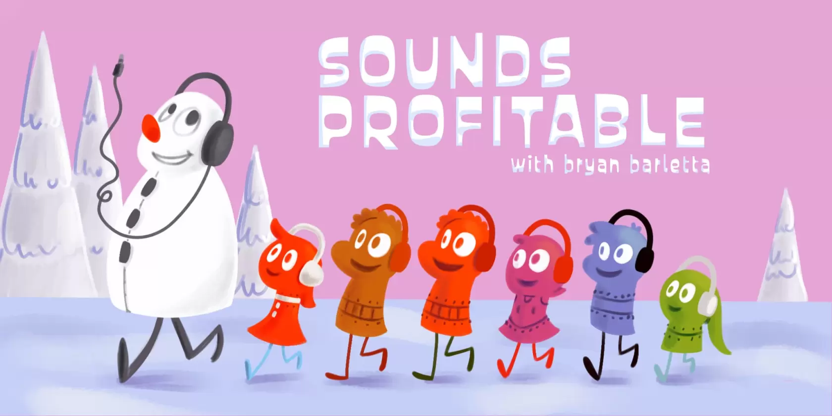 Happy Holidays from Sounds Profitable