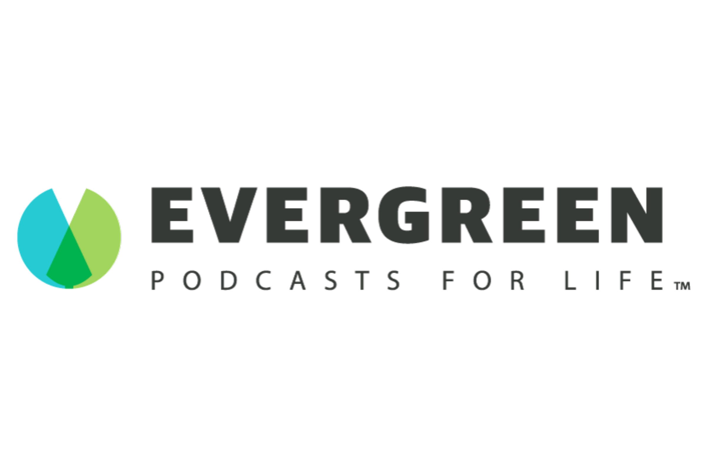 Evergreen Podcasts