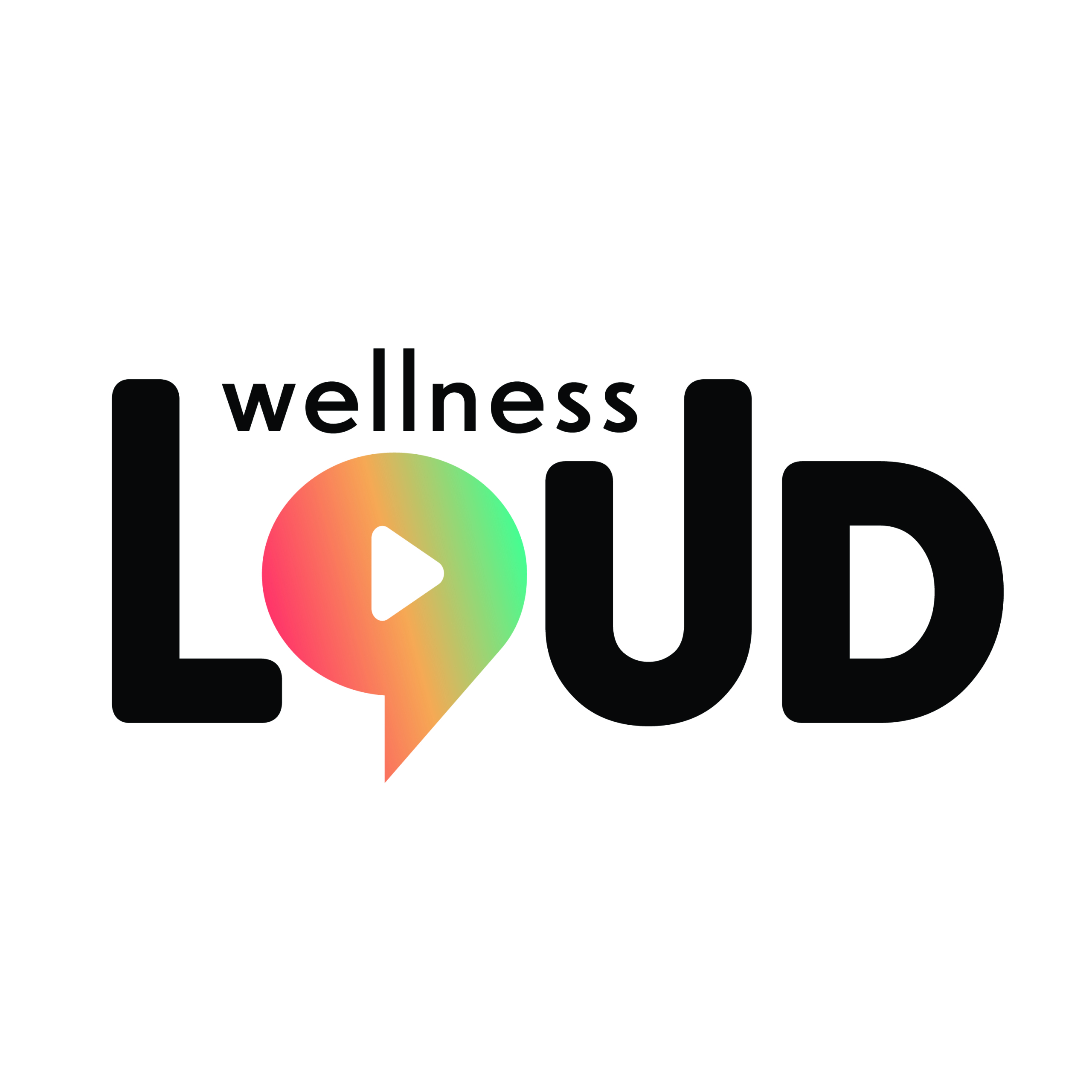 Wellness Loud