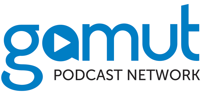 Gamut Podcast Network
